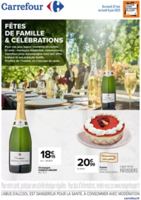 Prospectus Carrefour BALARUC LE VIEUX : FETES DE FAMILLE ET CEREMONIES : DECOUVREZ NOS OFFRES