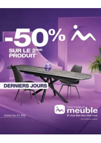 Prospectus Monsieur meuble ROCHEFORT : Vous avez jusqu’au 31 mai pour profiter de notre offre coup double !
