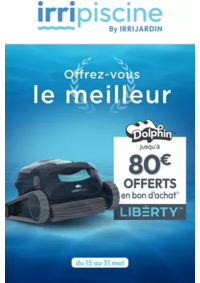 Prospectus irrijardin MONTELIMAR : Profitez d'offres exceptionnelles pour préparer votre été