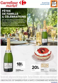 Prospectus Carrefour Market PINS JUSTARET : FETES DE FAMILLE ET CEREMONIES: DECOUVREZ NOS OFFRES