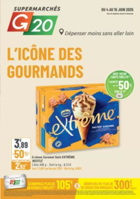 Prospectus G20 ANGERS C.Cial Le Daguenet : L’ICÔNE DES GOURMANDS
