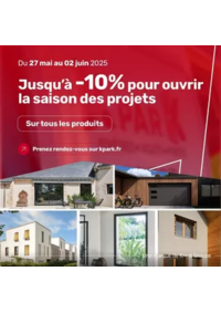 Prospectus K par K CHAMPIGNY SUR MARNE : Jusqu'à -10% pour ouvrir la saison des projets