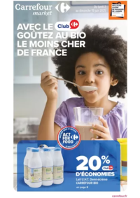 Prospectus Carrefour Market PRIGONRIEUX : GOÛTEZ AU BIO
