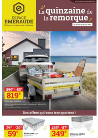 Prospectus Espace emeraude SERQUEUX : Catalogue La quinzaine de la remorque