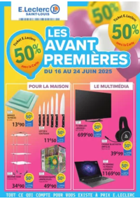 Prospectus E.Leclerc SAINT LOUIS : Avant-premières 50% TEL