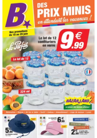 Prospectus Bazarland BAGNOLS SUR CEZE : Des prix minis en attendant vacances !