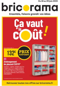 Prospectus Bricorama BONDY : Ça vaut le coût !