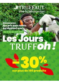 Prospectus Truffaut Baillet-en-France : Les Jours TRUFFoh !