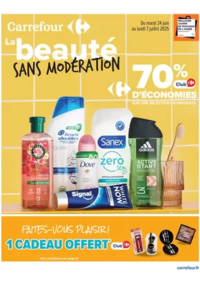 Prospectus Carrefour Drive BORT DELCY : LA BEAUTÉ SANS MODÉRATION