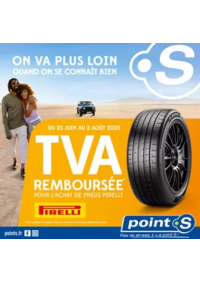 Prospectus Point S VILLENEUVE LA GARENNE : Jusqu'au 2 août, Point S vous rembourse la TVA pour l'achat de pneus Pirelli !