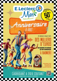 Prospectus E.Leclerc Mios : Anniversaire 9 ans