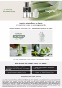 Prospectus Connexion MARCONNE : MAGIMIX vous offre une sorbetière Le Glacier pour tout achat d'un Juice Expert 4 ou 5