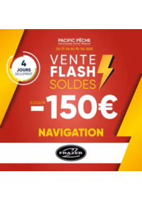 Prospectus Pacific Pêche FOUQUIÈRES LES BÉTHUNE : Vente Flash Navigation