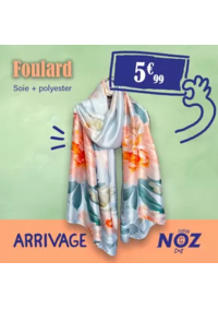 Prospectus NOZ Tournon-sur-Rhône : ARRIVAGE Foulard