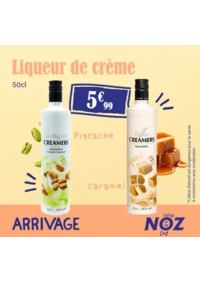 Prospectus Noz Saint Herblain : ARRIVAGE Liqueur de crème