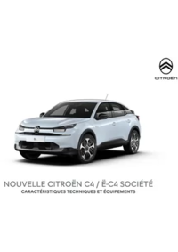 Prospectus Citroen ROESCHWOOG : NOUVELLE CITROËN C4 / Ë-C4 SOCIÉTÉ