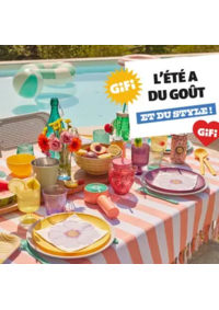Prospectus Gifi ARLES : Bonne humeur, couleurs et saveurs d’été s'invitent à votre table !