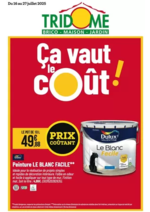 Prospectus Tridôme : Ça vaut le coût!
