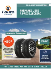Prospectus L'auto E.Leclerc SAINTE EULALIE : THEMATIQUE ETE 2