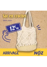 Prospectus Noz Fourmies : ARRIVAGE Sac en crochet