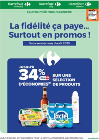 Prospectus Carrefour GENNEVILLIERS : LA FIDÉLITÉ, CA PAYE SURTOUT EN PROMOS... EN AOÛT