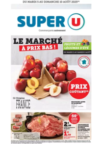 Prospectus Super U ST SAVINIEN : Le marché à prix bas!
