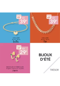 Prospectus Trésor Bijoux BAGNOLET : BIJOUX D'ÉTÉ