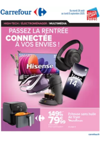 Prospectus Carrefour CHATEAUROUX : PASSEZ LA RENTRÉE CONNECTÉE À VOS ENVIES !