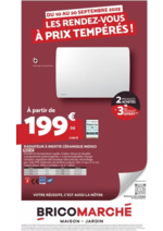 Prospectus Bricomarché : LES RENDEZ-VOUS À PRIX TEMPÉRÉS !