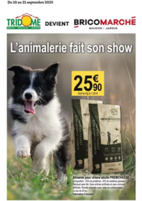 Prospectus Tridôme CARCASSONNE : L'animalerie fait son show