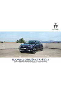 Prospectus Citroen LA COURTINE : Citroën Nouvelle C4 X Caractéristiques