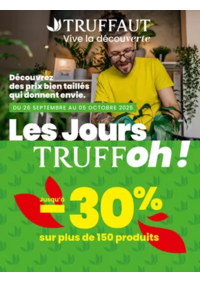 Prospectus Truffaut Rennes : Les Jours TRUFFoh !