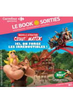LE BOOK DE VOS SORTIES Prospectus Carrefour Drive : LE BOOK DE VOS SORTIES