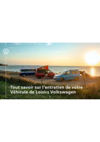 Prospectus Volkswagen Vente et Après-Vente PARIS 88 BOULEVARD PEREIRE : Tout savoir sur l’entretien de votre Véhicule de Loisirs Volkswagen