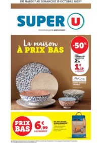 Prospectus Super U ROHRBACH LES BITCHE : Spécial Maison
