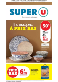 Prospectus Super U LOISIN : Spécial Maison