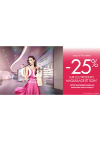 Prospectus Une heure pour soi Gouesnou : -25% SUR LES PRODUITS MAQUILLAGE ET SOIN