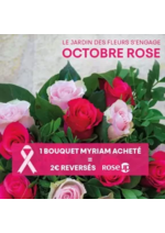 Promos et remises  : Pendant tout le mois d'octobre nous nous engageons à reverser 2€ par bouquet Myriam acheté à l'association Rose Up.
