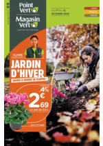 Prospectus Point Vert : JARDIN D'HIVER ENCORE LE MOMENT DE PLANTE !