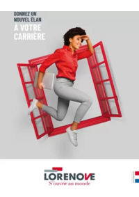 Prospectus Fenêtres LORENOVE CHANDAI : DONNEZ UN NOUVEL ÉLAN À VOTRE CARRIÈRE