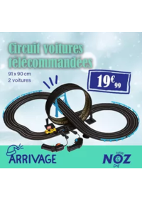Prospectus NOZ Claira : ARRIVAGE Circuit voitures télécommandées