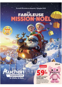 Prospectus Auchan Supermarché Orchies : La fabuleuse mission de Noël dans votre super