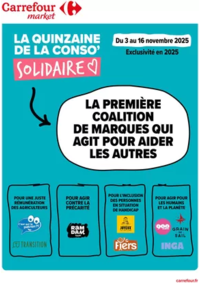 Prospectus Carrefour Drive BRIVE-LA-GAILLARDE : LA QUINZAINE DE LA CONSO SOLIDAIRE