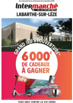 Prospectus Intermarché Super : PROS LOCAL - 06814 LABARTHE-SUR-LEZE - NOUVEAU MAGASIN