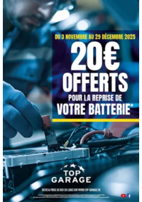 Prospectus Top Garage CARROSSERIE BINOS : Chez Top Garage, du 3 novembre au 29 décembre, nous vous offrons 20 € pour la reprise de votre batte