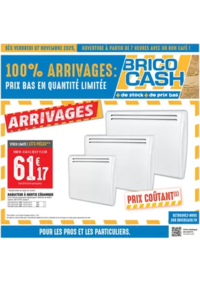 Prospectus Brico Cash CHÂTEAU D'OLONNE : C’est le moment de profiter des nouveaux arrivages Brico Cash !